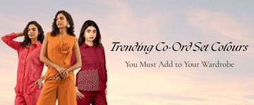 Trending Co-Ord Set Colours You Must Add to Your Wardrobe