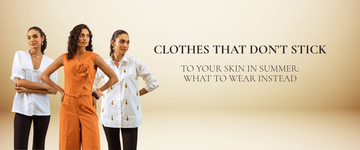 Clothes That Don’t Stick to Your Skin in Summer: What to Wear Instead